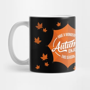 Have a Wonderful Autumn Mug